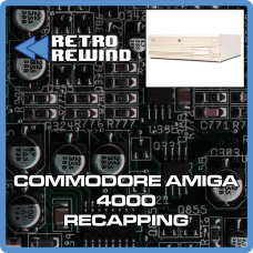 Amiga 4000D Recap Service